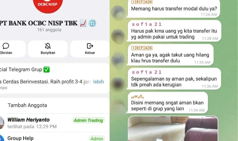Sebuah group Telegram yang menggunakan nama dan logo OCBC NISP menawarkan program trading dengan janji keuntungan cepat. Masyarakat diminta..